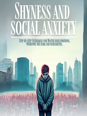 cover image of Shyness and social anxiety